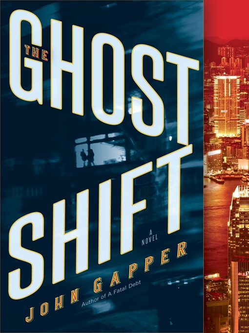 Title details for The Ghost Shift by John Gapper - Available
